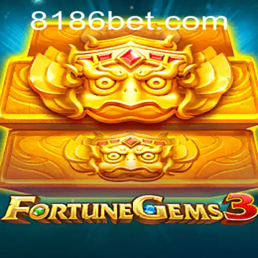 Exploring FortuneGems3: A Dive into the Game with 186bet