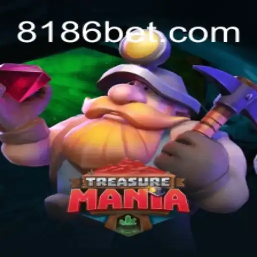Unveiling TreasureMania: The Thrilling Adventure with a Twist of 186bet