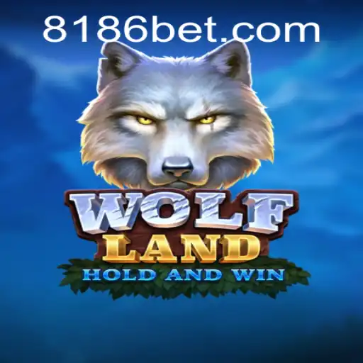Exploring the Thrilling World of WolfLand and 186bet